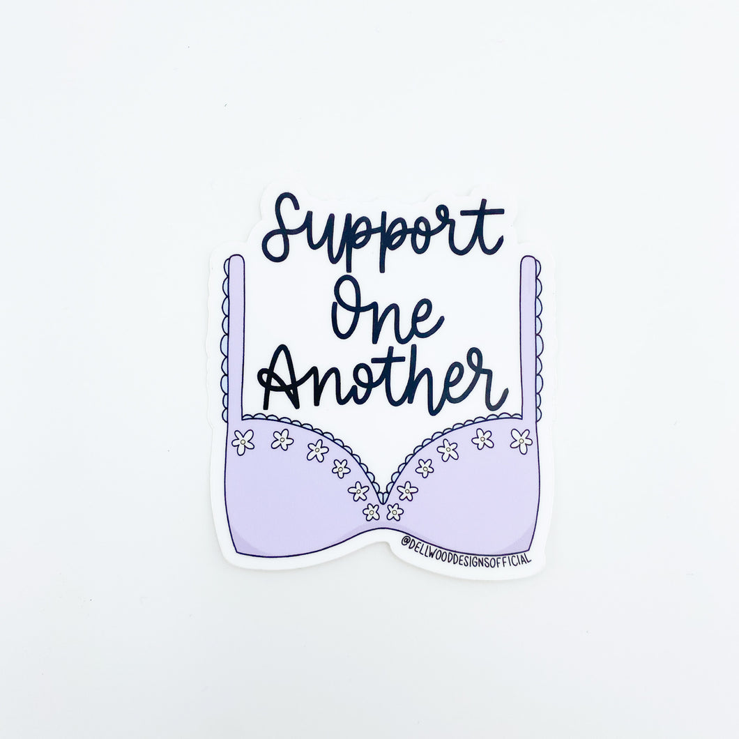 Support One Another Sticker