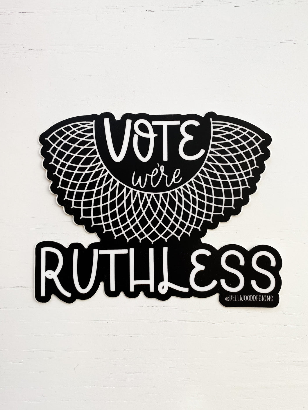 VOTE - We're Ruthless Sticker