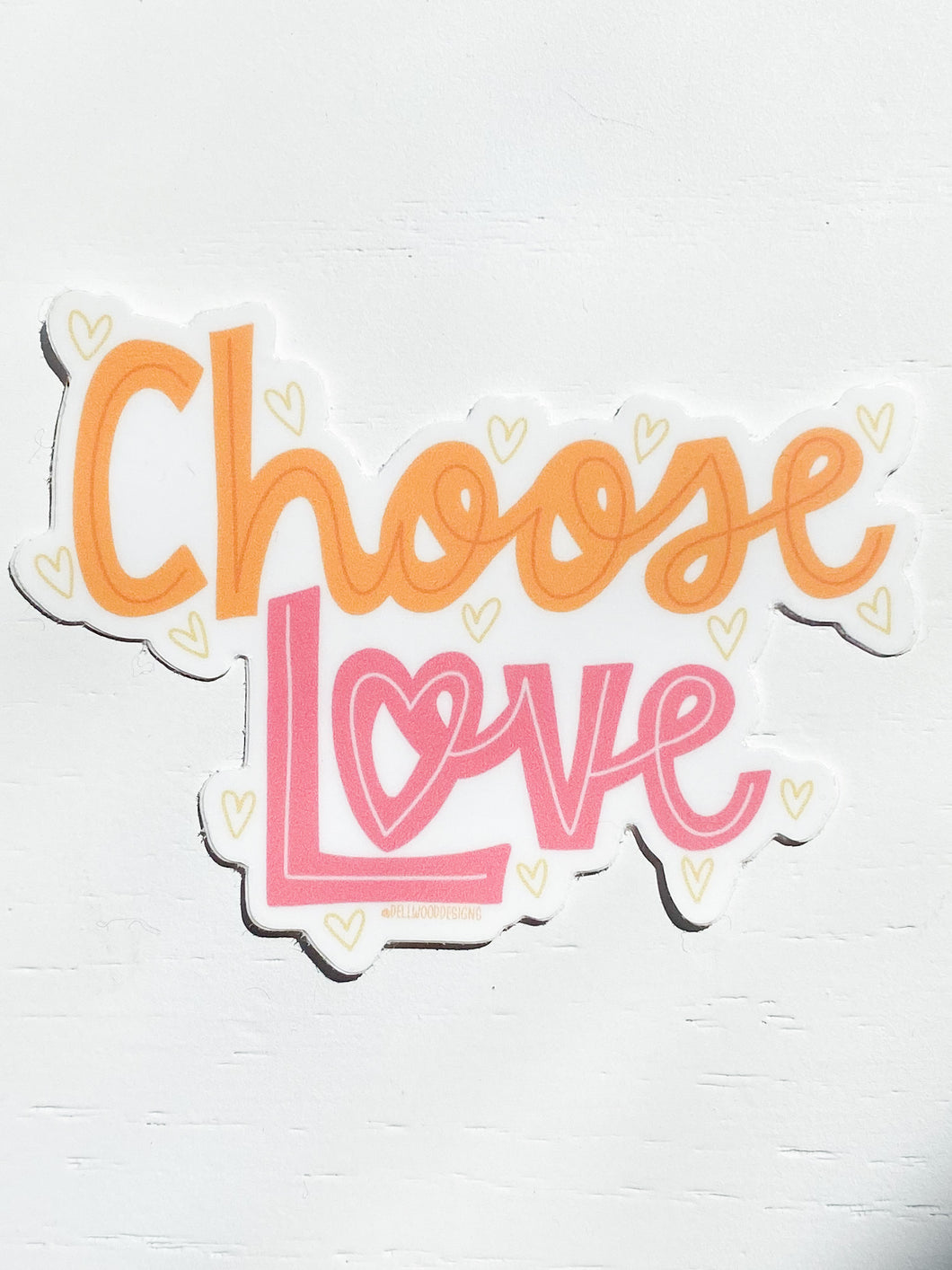 Choose Love Sticker