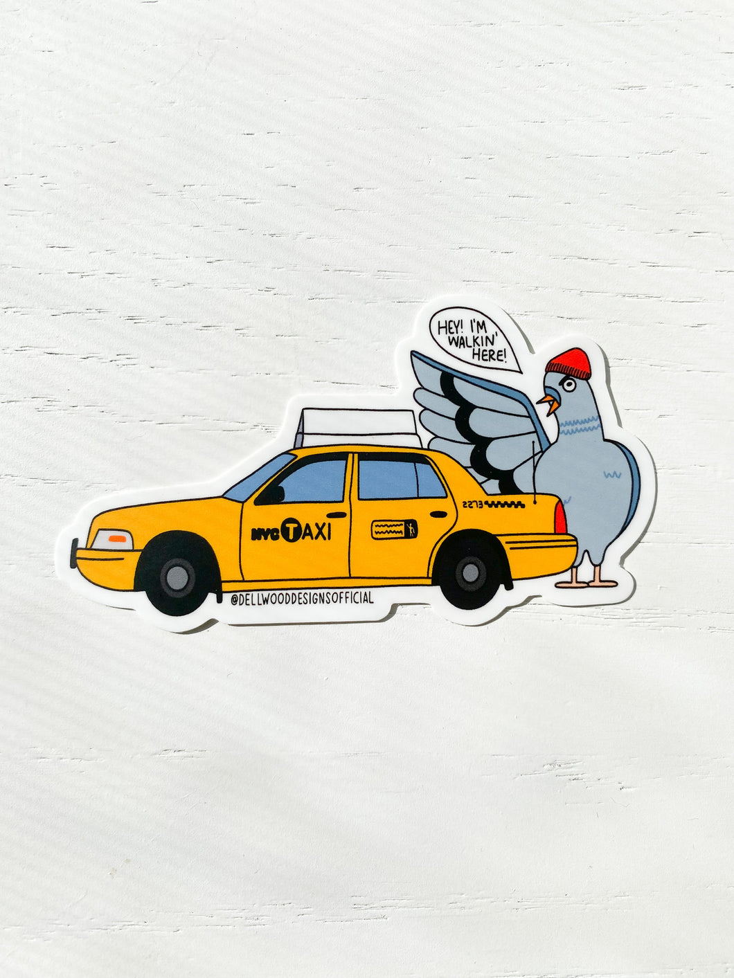 I'm Walkin' Here Pigeon Sticker